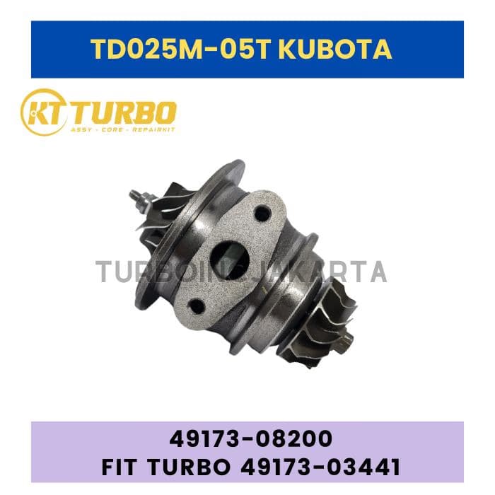 TD025M-05T CARTRIDGE TURBO KUBOTA 49173-03441 49173-08200
