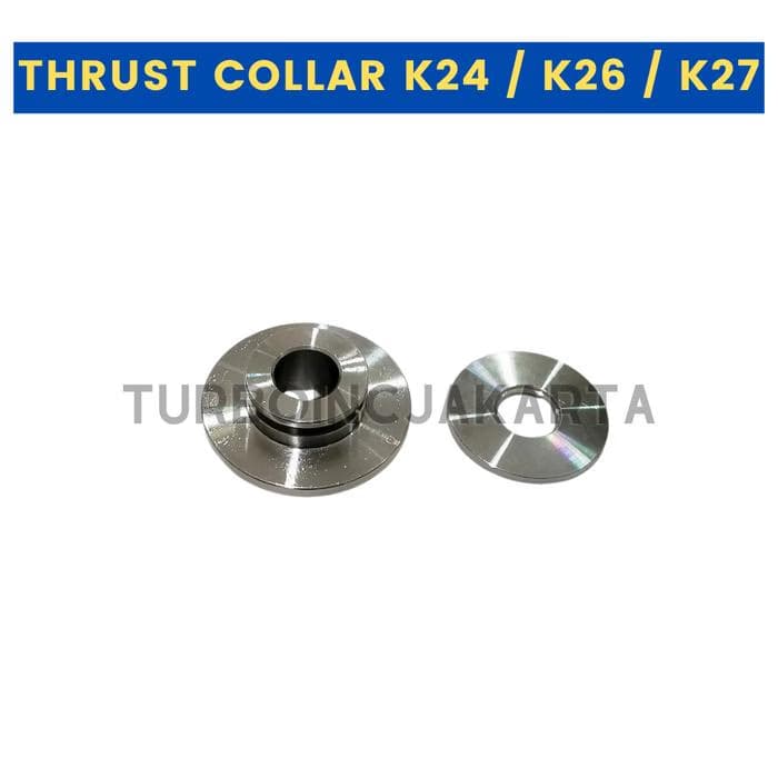 THRUST COLLAR K24/K26/K27